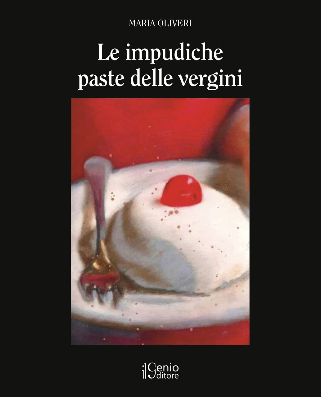 Le impudiche paste delle vergini - Ebook
